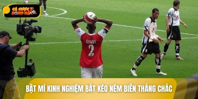 Cẩm nang chơi kèo ném biên siêu đỉnh