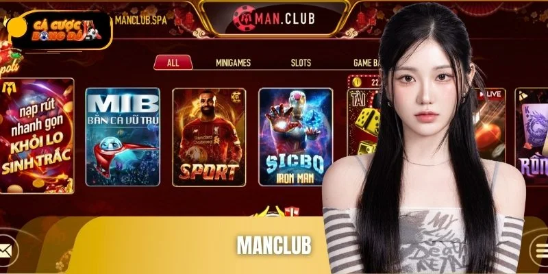 MANCLUB - Điểm Hẹn Lý Tưởng Cho Cộng Đồng Cá Cược Bóng Đá